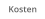 Kosten